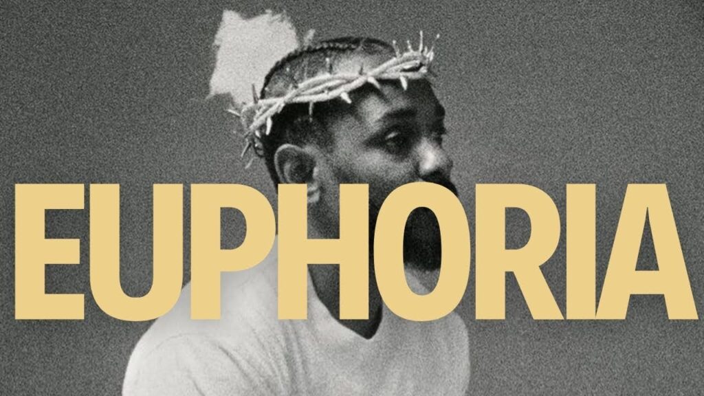 Kendrick Lamar Euphoria Unpacking the Meaning and Impact Kendrick Lamar Euphoria