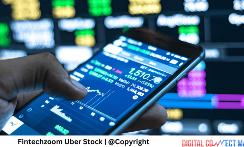 FintechZoom Uber Stock: A Comprehensive Guide for Investors FintechZoom Uber Stock